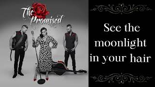 "We Could be in Love" Lyric Video by The Promised