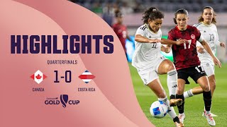 W GOLD CUP Quarterfinals | Canada 1-0 Costa Rica
