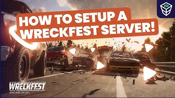 Setup Wreckfest server in just a MINUTE!
