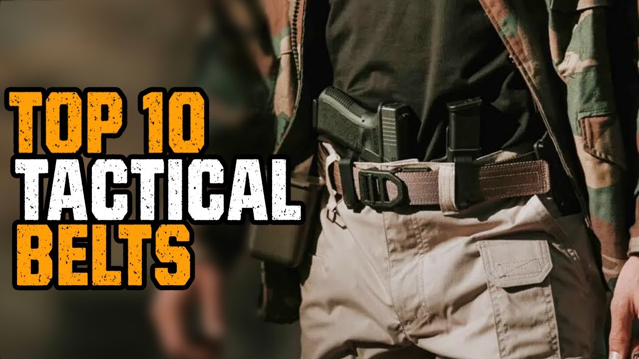 Best Tactical Belt 2024 - Top 10 Tactical Belt That Look as Good