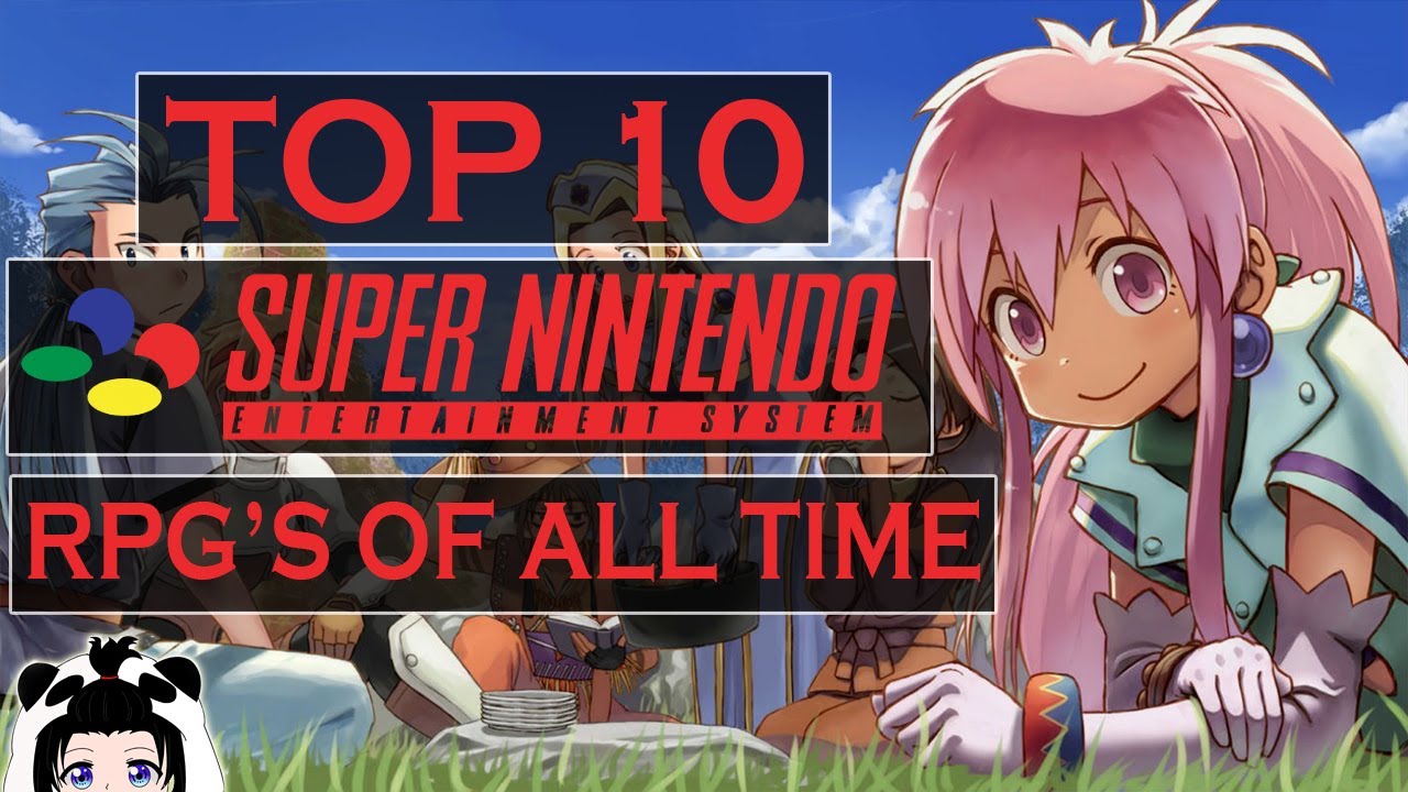 TOP 10 SNES RPGS OF ALL TIME - YouTube