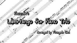 Libertango for Piano Trio (Piano Trio) - Piazzolla