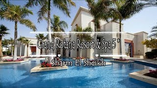 Grand Rotana Resort & Spa 5*, Sharm El Sheikh, Egypt