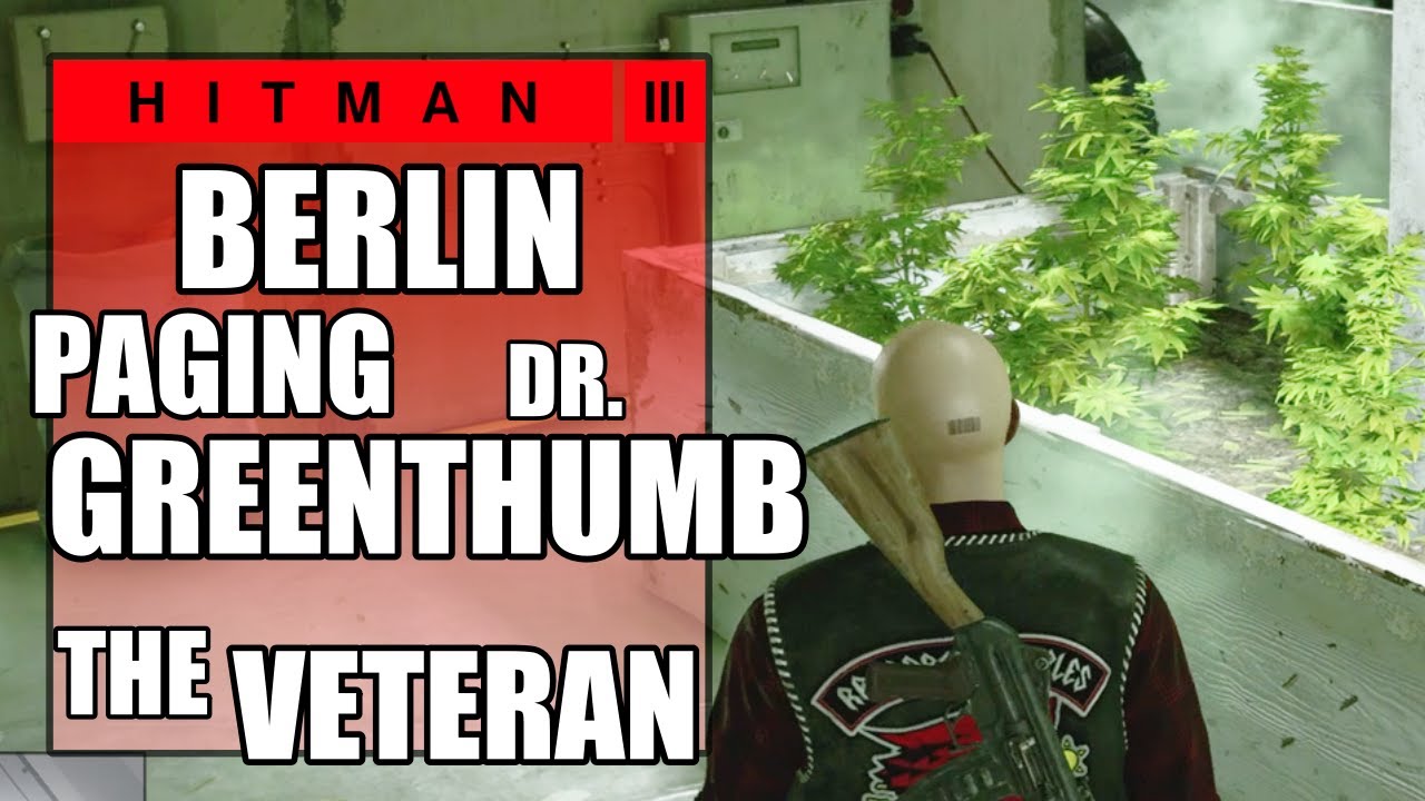 Hitman 3 - Paging Dr. Greenthumb, The Veteran - Fumigate Agent Rhodes in the Growhouse - PS5