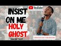 Insist On Me Holy Ghost || Soaking Chant || Apostle Edu Udechukwu  #eduudechukwu #insistholyghost