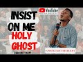 Ref:9cvPO1HnLJM Insist on me holy ghost || soaking chant || apostle edu udechukwu  #eduudechukwu #insistholyghost