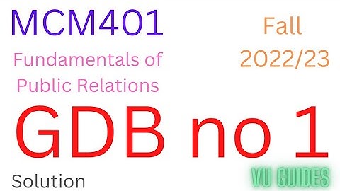 MCM401 GDB Solution 2023 / MCM401 GDB 1 Solution Fall2022 / MCM401 Gdb 2023 #mcm401 #gdbsolution