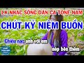 Karaoke Liên Khúc Nhạc Sống Cha Cha Tone Nam | Chút Kỷ Niệm Buồn | Tôi Vẫn Nhớ