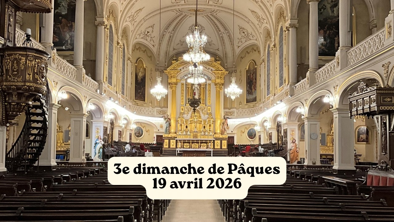 Messe du 3e dimanche de Pâques - Dimanche 19 avril 2026