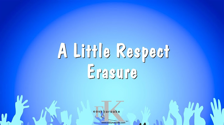 A Little Respect Karaoke version - Karaoke performance video thumbnail