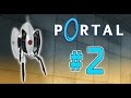 Portal (PC) - Part 2 (Aperture Test Chambers 12 - 16) SPlay