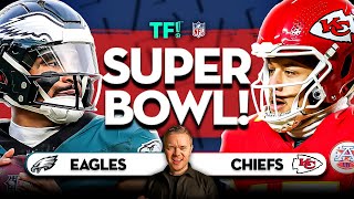 KANSAS CITY CHIEFS vs PHILADELPHIA EAGLES SUPER BOWL LIX Watchalong With MARK GOLDBRIDGE