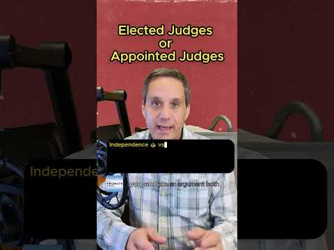 آیا قضات باید انتخابی باشند یا انتصابی