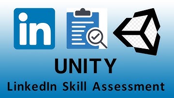 Unity LinkedIn Skill Assessment
