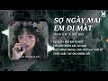 Ngày Mai Em Đi Mất Remix - Nam Em x VM MIX🎶
