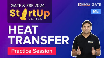 Important Questions of Heat Transfer | GATE & ESE 2024 Mechanical Engineering (ME) Exam| BYJU