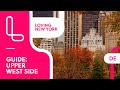Insider Guide: Upper West Side | NEW YORK