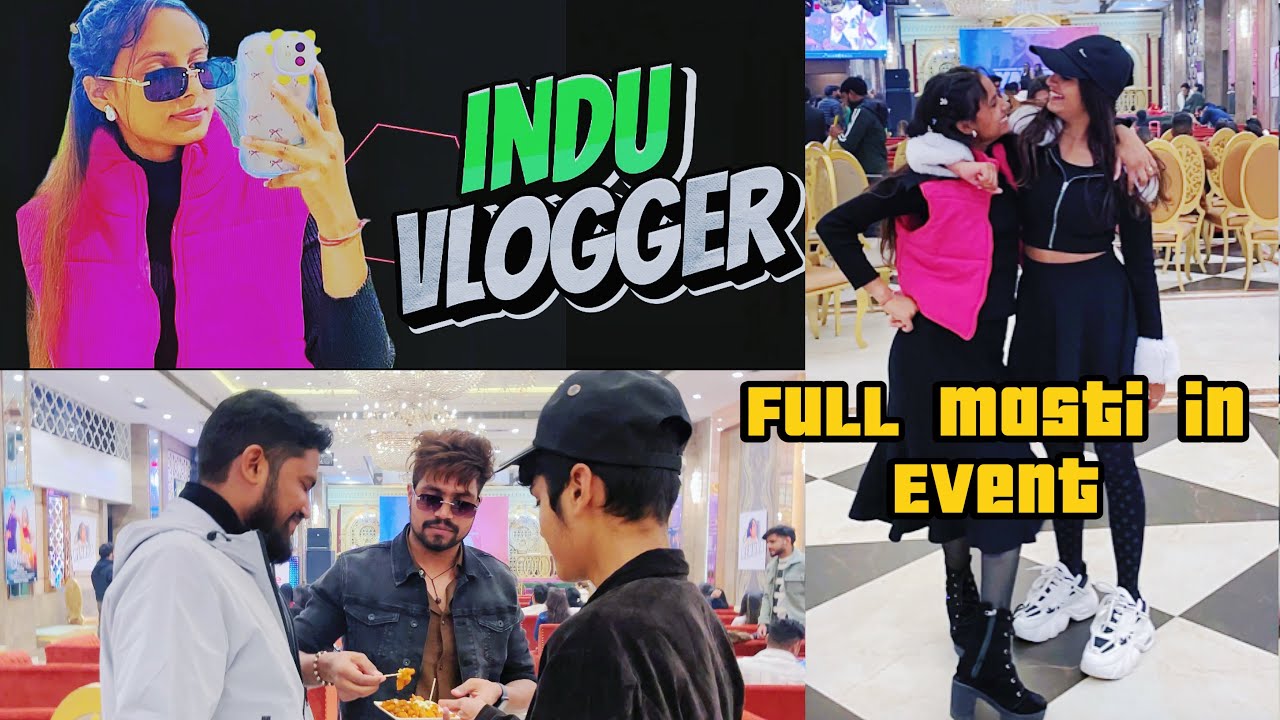 New mastti vlog #vlog #vlogger #share #love #event #subscribe