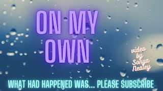 ON MY OWN by Trent Thompson