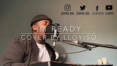 I'M READY - Sam Smith, Demi Lovato (cover by Lloyiso)