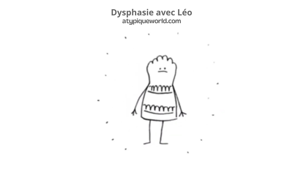 La Dysphasie éxpliquée avec Léo