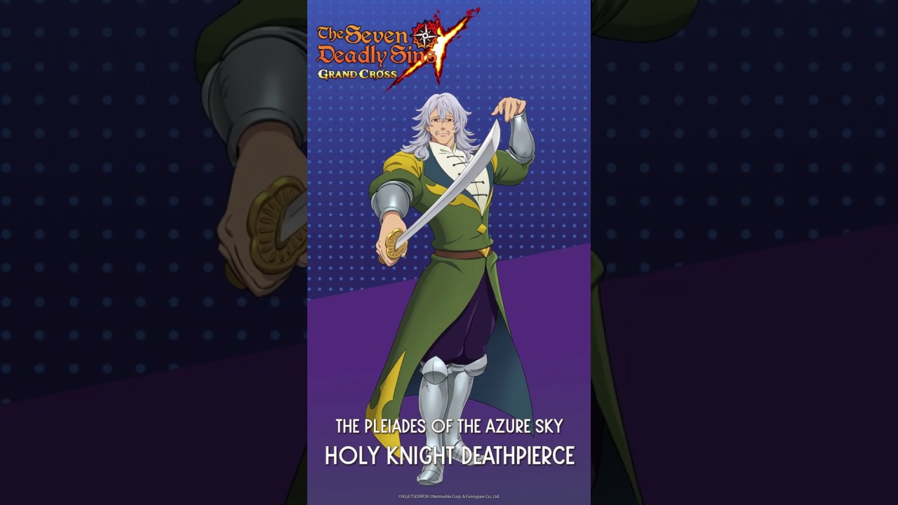 [7DS] Holy Knight Deathpierce Ultimate Move YouTube