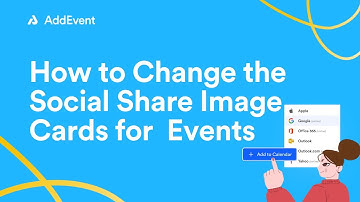 How to Change the Social Share Image Cards for AddEvent Events