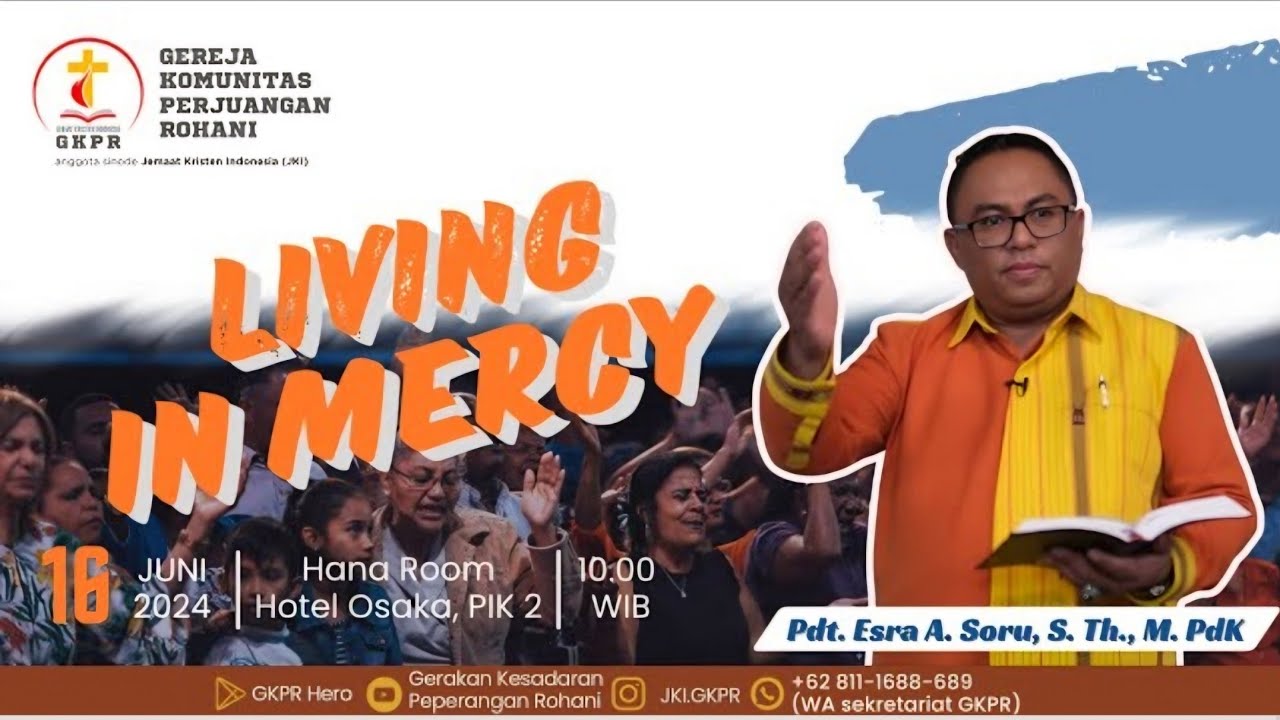 Pdt. Esra A. Soru - Living In Mercy