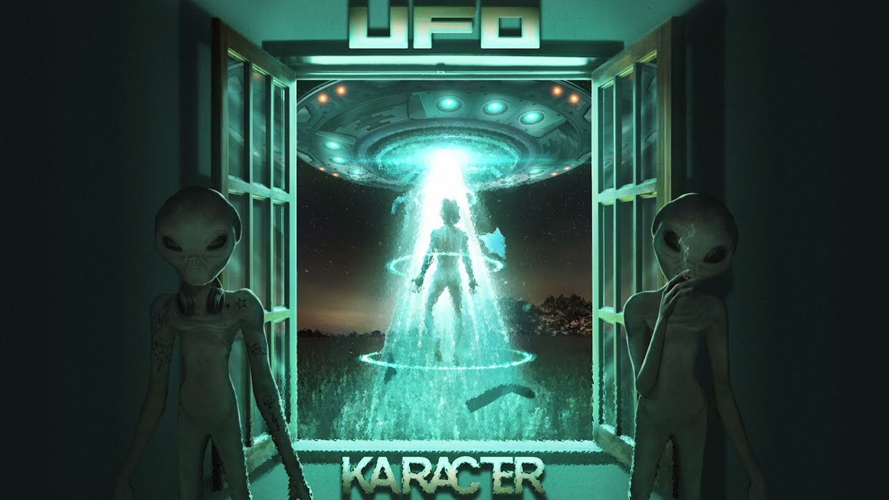 Watch KARACTER - UFO on YouTube Watch KARACTER - UFO on YouTube