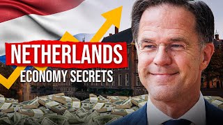 How the Netherlands Became an Economic Powerhouse: Strategies Driving Growth | Epic Wealth Tales