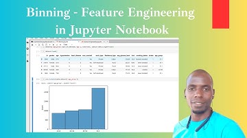 Binning  - Feature Engineering in Jupyter Notebook
