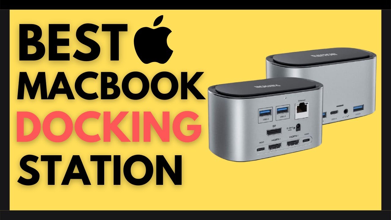 Best Docking Station For Macbook Pro 2021 || Top 5 Best Budget Macbook ...