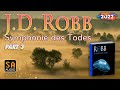 Symphonie des todes hrbuch teil 3 jd robb  story audio tv