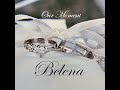 Our Moment by Belena