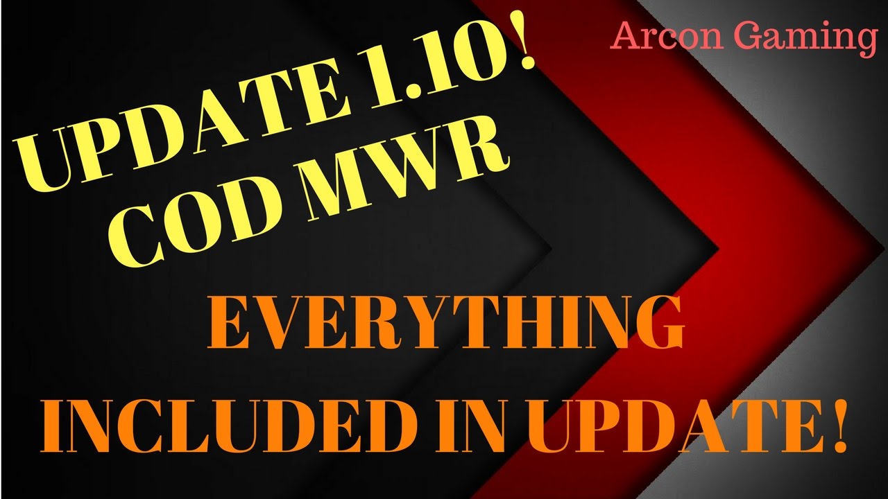 HUGE UPDATE 1.10! EVERYTHING INCLUDED IN MODERN WARFARE REMASTERED UPDATE 1.10!