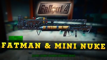 Fallout 4 - How to get the FATMAN & MINI NUKE EASY! (Fallout 4 Best Weapons)
