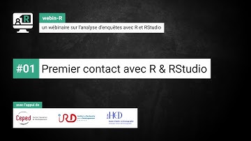 webin-R #01 : premier contact avec R & RStudio