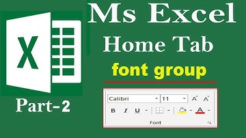 ms excel font group | how to use ms excel font group | excel font group | ms excel font