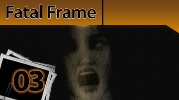 Fatal Frame (PS2) |  Part 3 - Spooky Delays
