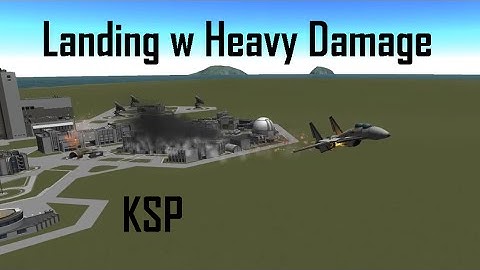 KSP 1.0.5 - Landing a Heavily Damaged Su-37