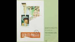 Scritti Politti - The Word Girl (Flesh &amp; Blood) (12&#39;&#39; Version) 1985