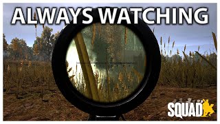 I'm Always Watching Them | Squad 