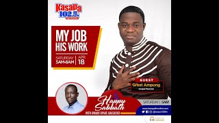 Kwadwo Ampong || my job His work || One On One With Great Ampong