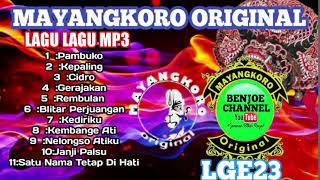 LAGU LAGU MP3 MAYANGKORO ORIGINAL 2020