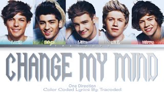 Download Lagu One Direction | Change My Mind (Color Coded Lyrics By: Tracoded) MP3 Download Lagu One Direction | Change My Mind (Color Coded Lyrics By: Tracoded) MP3