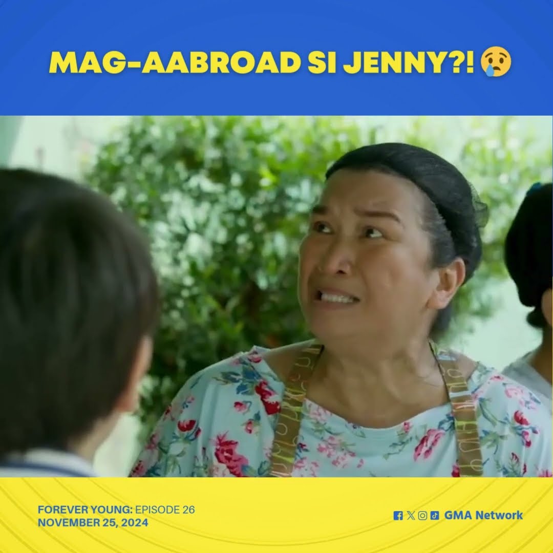 Forever Young: Maga-abroad si Jenny?! (Episode 26)