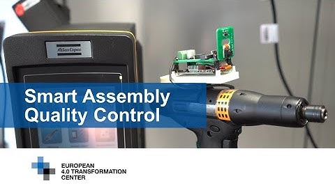 Smart Assembly Quality Control – AI-supported quality control and worker guidance