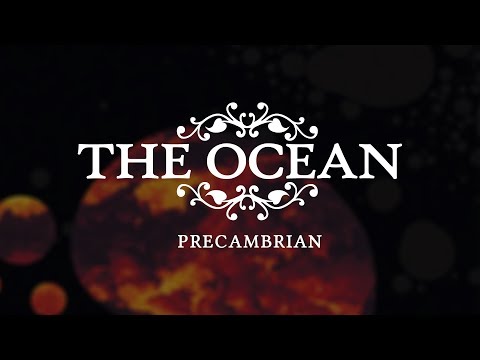 The Ocean "Precambrian" (FULL ALBUM)