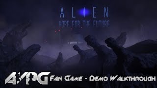 Alien: Hope For The Future - Fan Game Demo Walkthrough