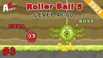 🔴 Roller Ball 5 - Gameplay #3 level 46-60 + BOSS (Android)